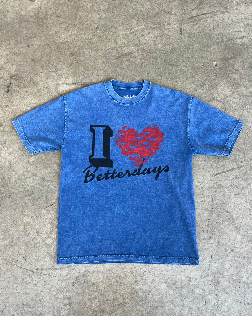 I love betterdays (kiss tee)